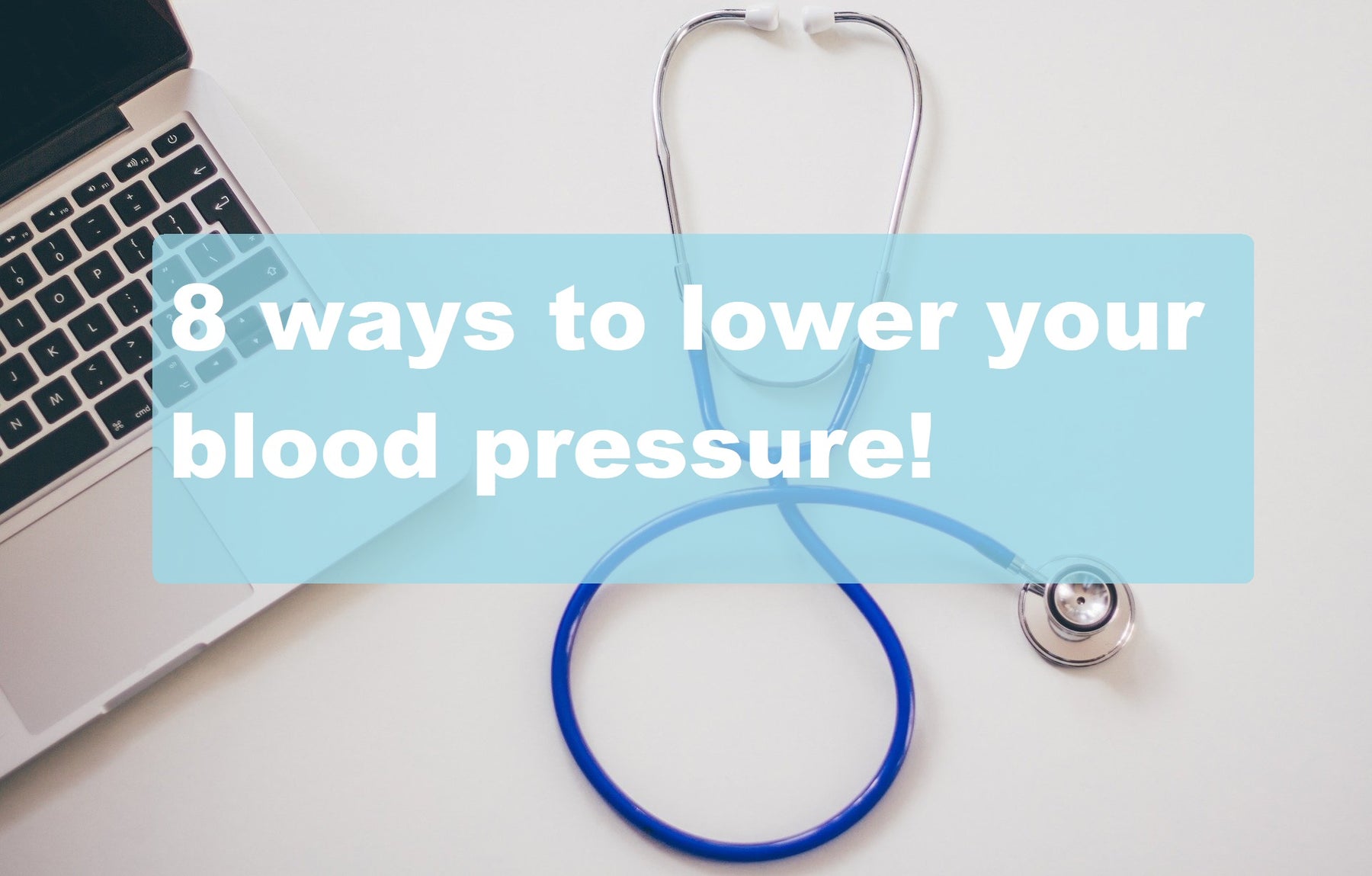 8 beneficial ways that can help lower blood pressure